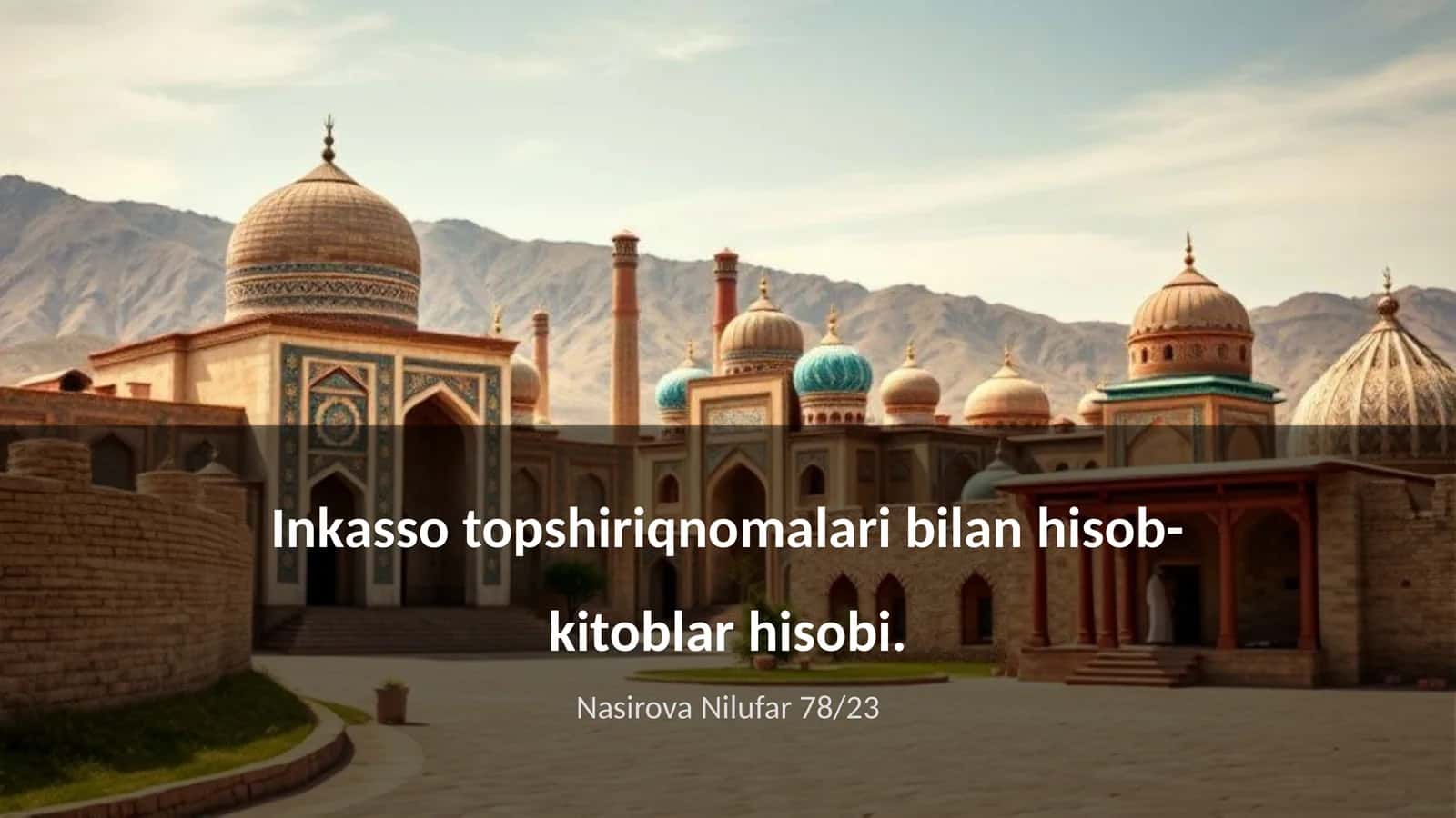 Inkasso topshiriqnomalari bilan hisob-kitoblar hisobi 1