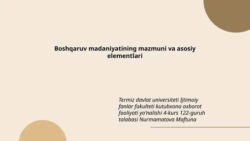 Boshqaruv madaniyatining mazmuni va asosiy elementlari 1