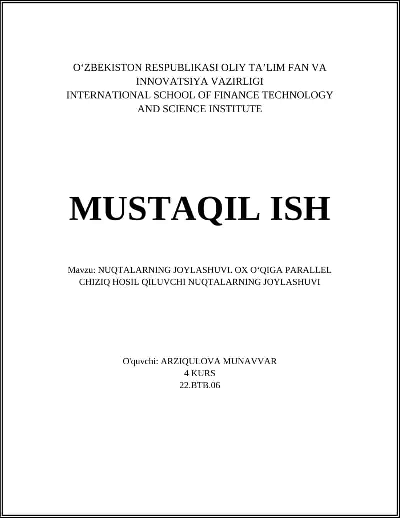 NUQTALARNING JOYLASHUVI. OX OʻQIGA PARALLEL CHIZIQ HOSIL QILUVCHI NUQTALARNING JOYLASHUVI 1