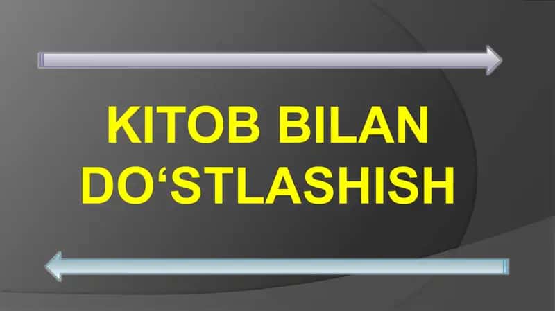 Kitob bilan do'stlashish 1