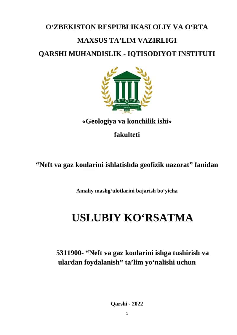 Neft va gaz konlarini ishlatishda geofizik nazorat 1
