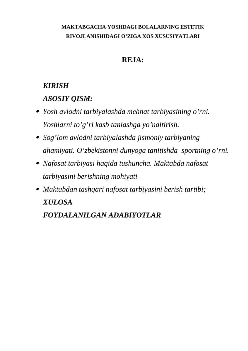 MAKTABGACHA YOSHDAGI BOLALARNING ESTETIK RIVOJLANISHIDAGI O’ZIGA XOS XUSUSIYATLARI 1