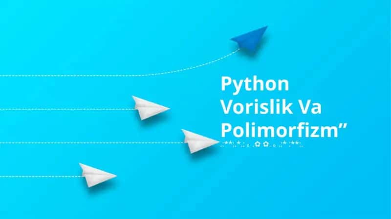 Python Vorislik Va Polimorfizm 1