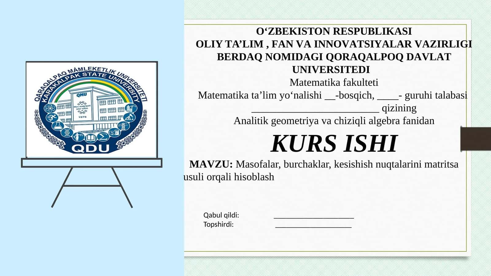 Matritsa-usuli-Masofalar-burchaklar-va-kesishish-nuqtalarini-hisoblash.pptx 1