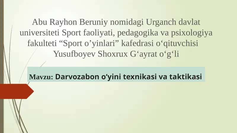 Darvozabon o‘yini texnikasi va taktikasi 1