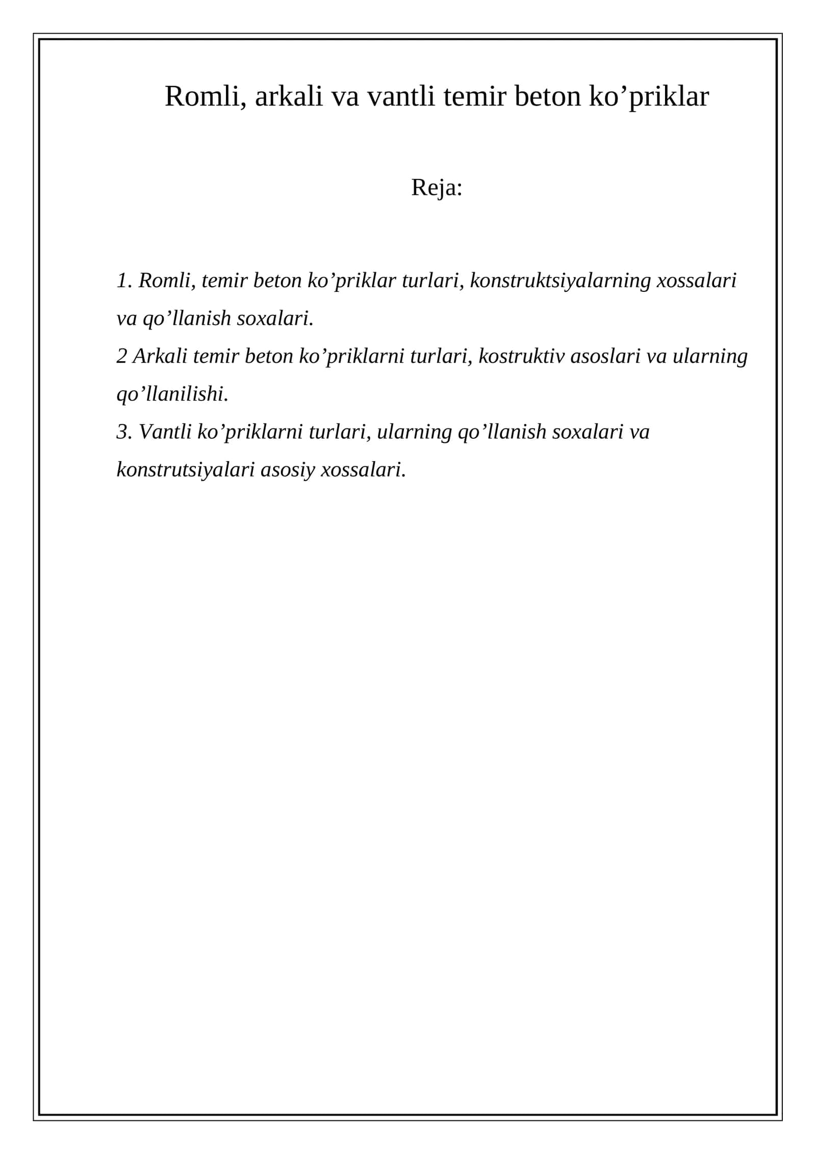 Romli, arkali va vantli temir beton ko’priklar 1