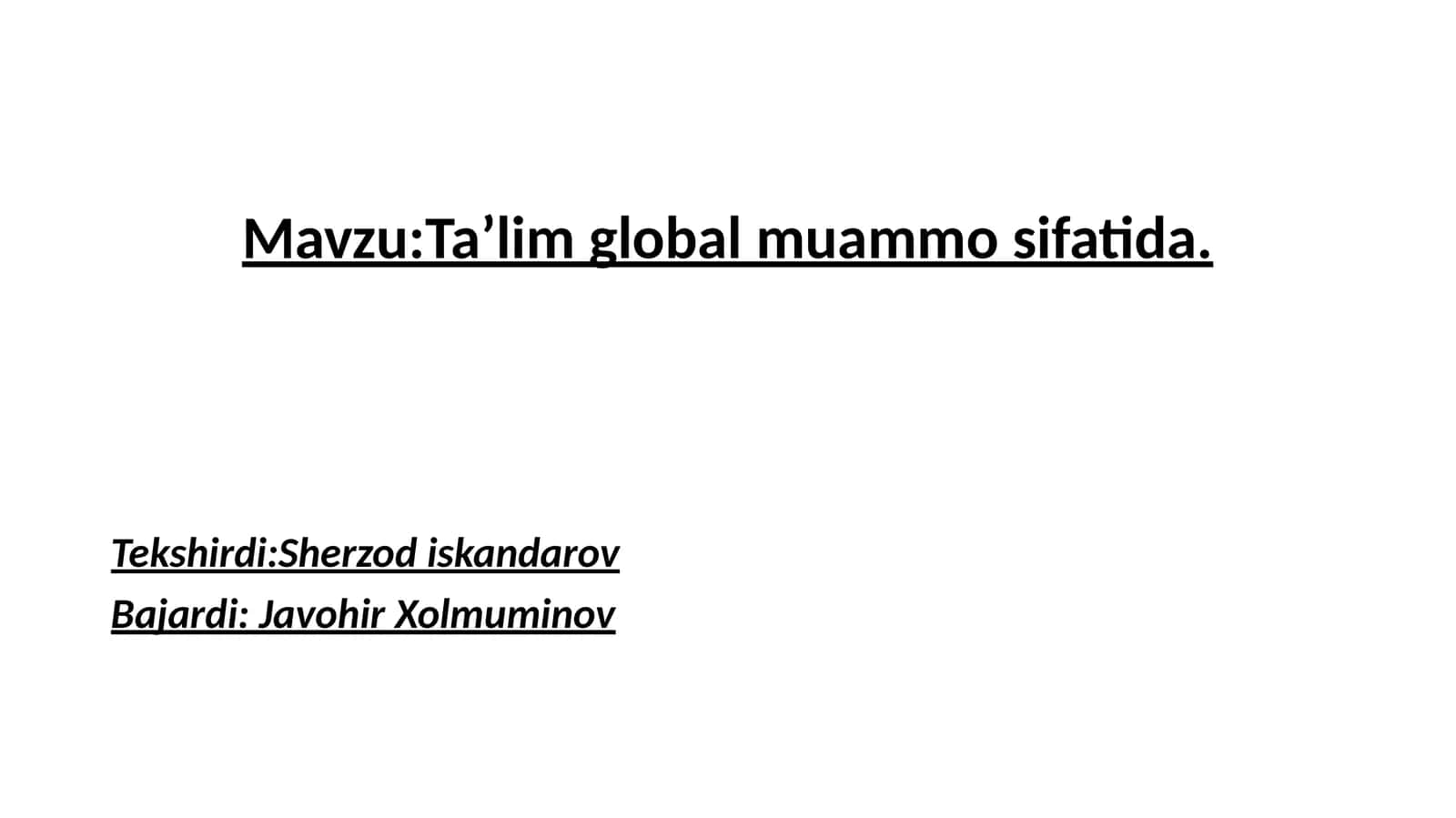Zamonaviy ta'limning o'rniva muammolari 1