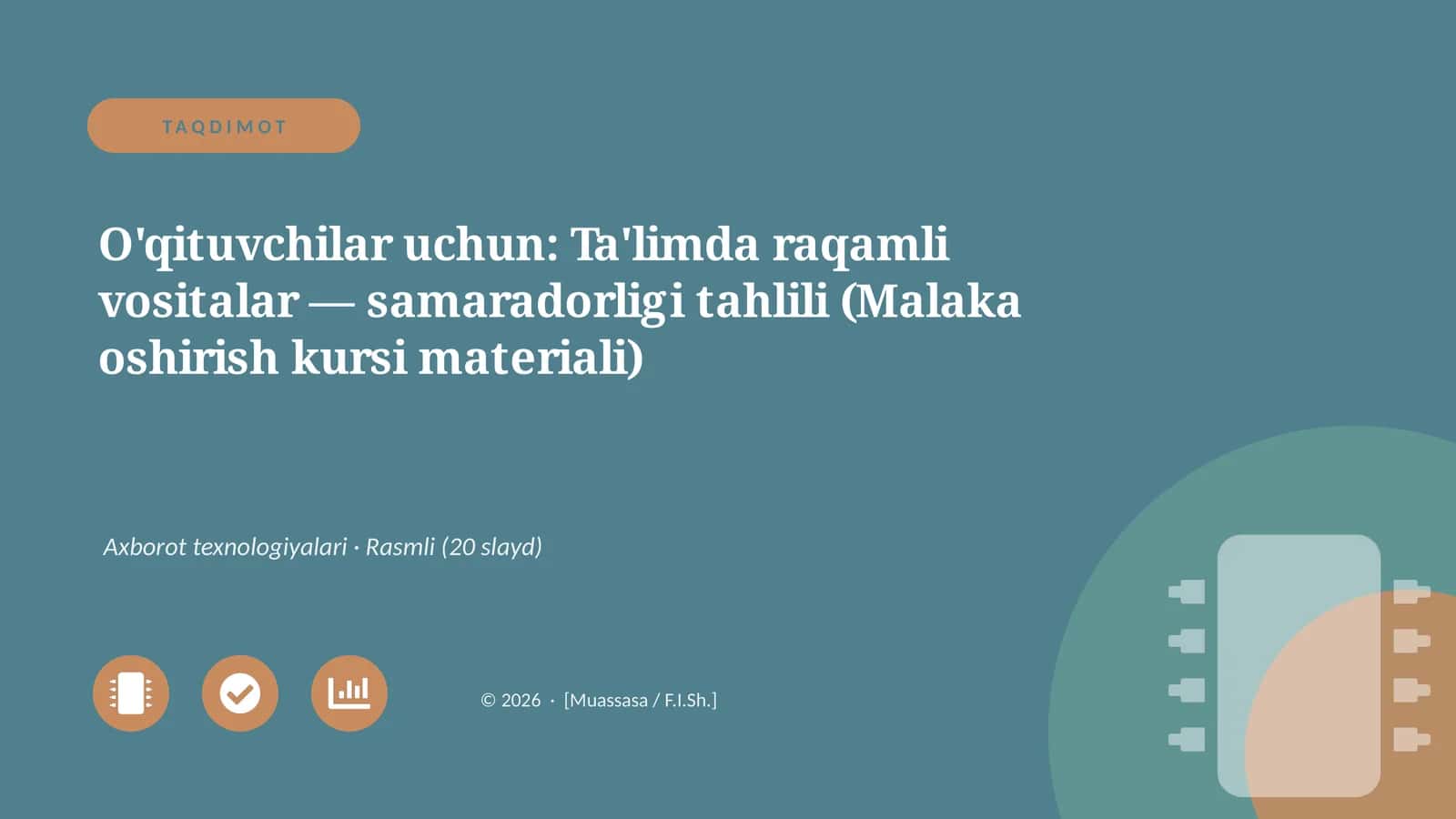 Ta'limda raqamli vositalar — samaradorligi tahlili (Malaka oshirish kursi materiali) 1