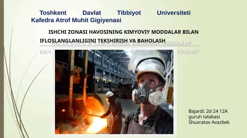 ISHCHI ZONASI HAVOSINING KIMYOVIY MODDALAR BILAN IFLOSLANGLANLIGINI TEKSHIRISH VA BAHOLASH 1