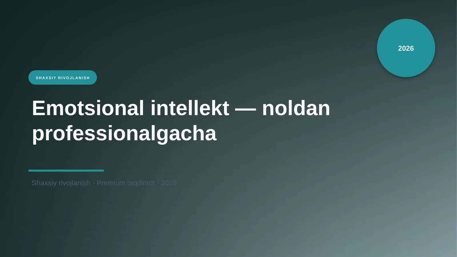 Emotsional intellekt — noldan professionalgacha 1