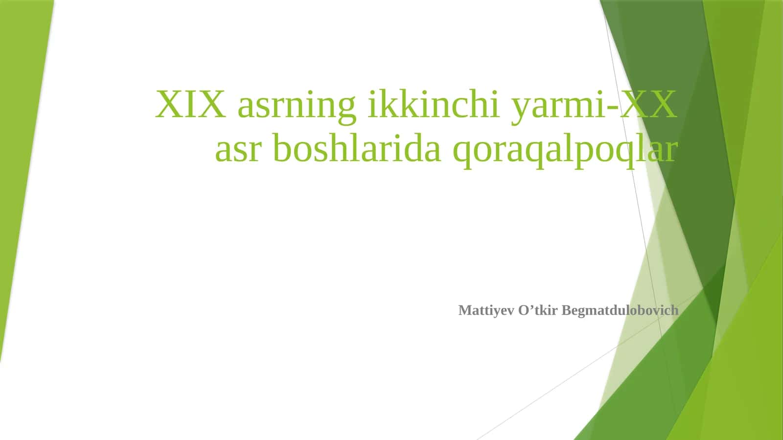 XIXasrningikkinchiyarmi-XXasrboshlaridaqoraqalpoqlar 1