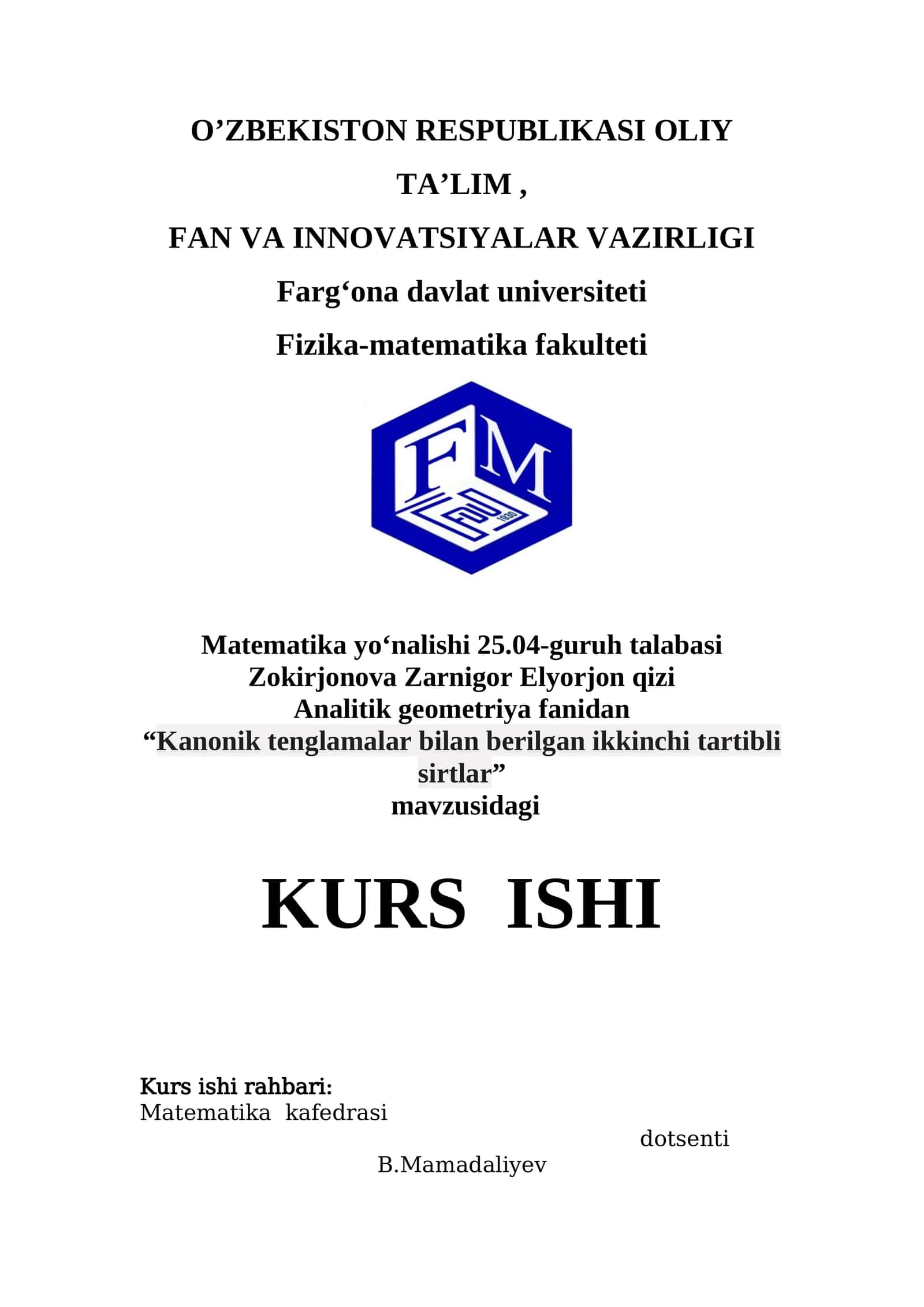 Kanonik tenglamalar bilan berilgan ikkinchi tartibli sirtlar 1
