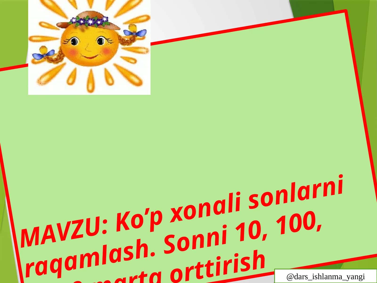 4-sinf matematika fanidan Ko'p xonali sonlarni raqamlash ko'rgazma 1