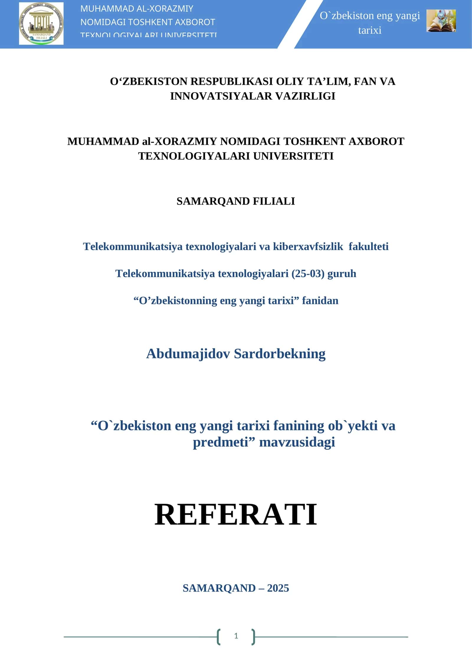O`zbekiston eng yangi tarixi fanining ob`yekti va predmeti 1