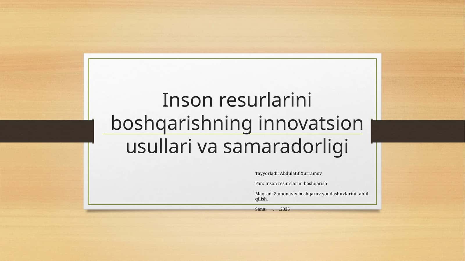 Inson resurslarini boshqarishning innovatsion usullari va samaradorligi 1
