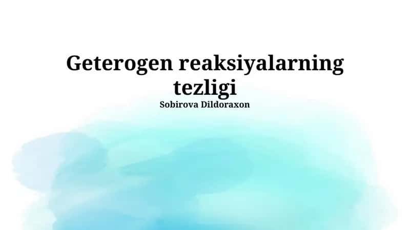 Geterogen reaksiyalarning tezligi 1