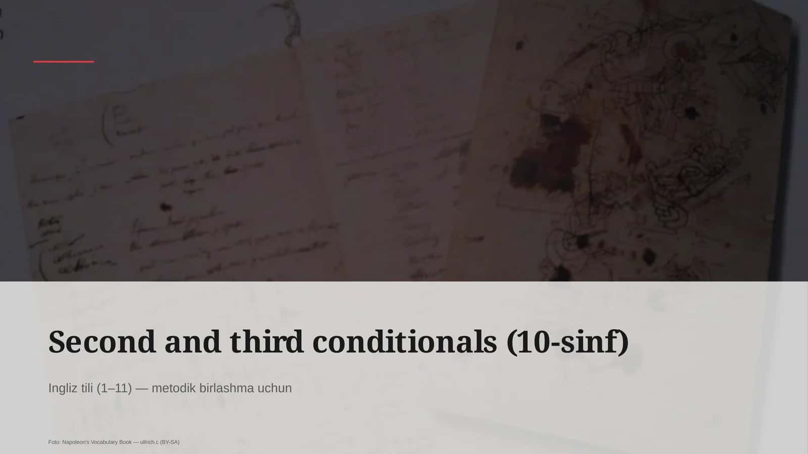 Second and third conditionals (10-sinf) 1
