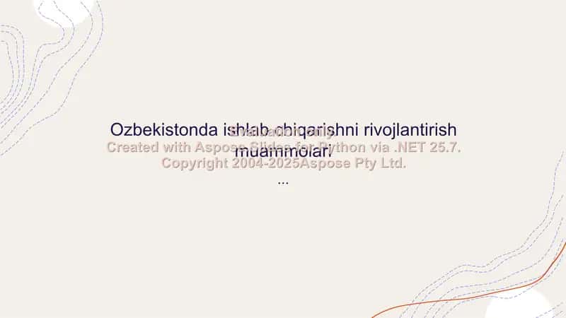 O‘zbekistonda Ishlab Chiqarishni Rivojlantirish Muammolari 1