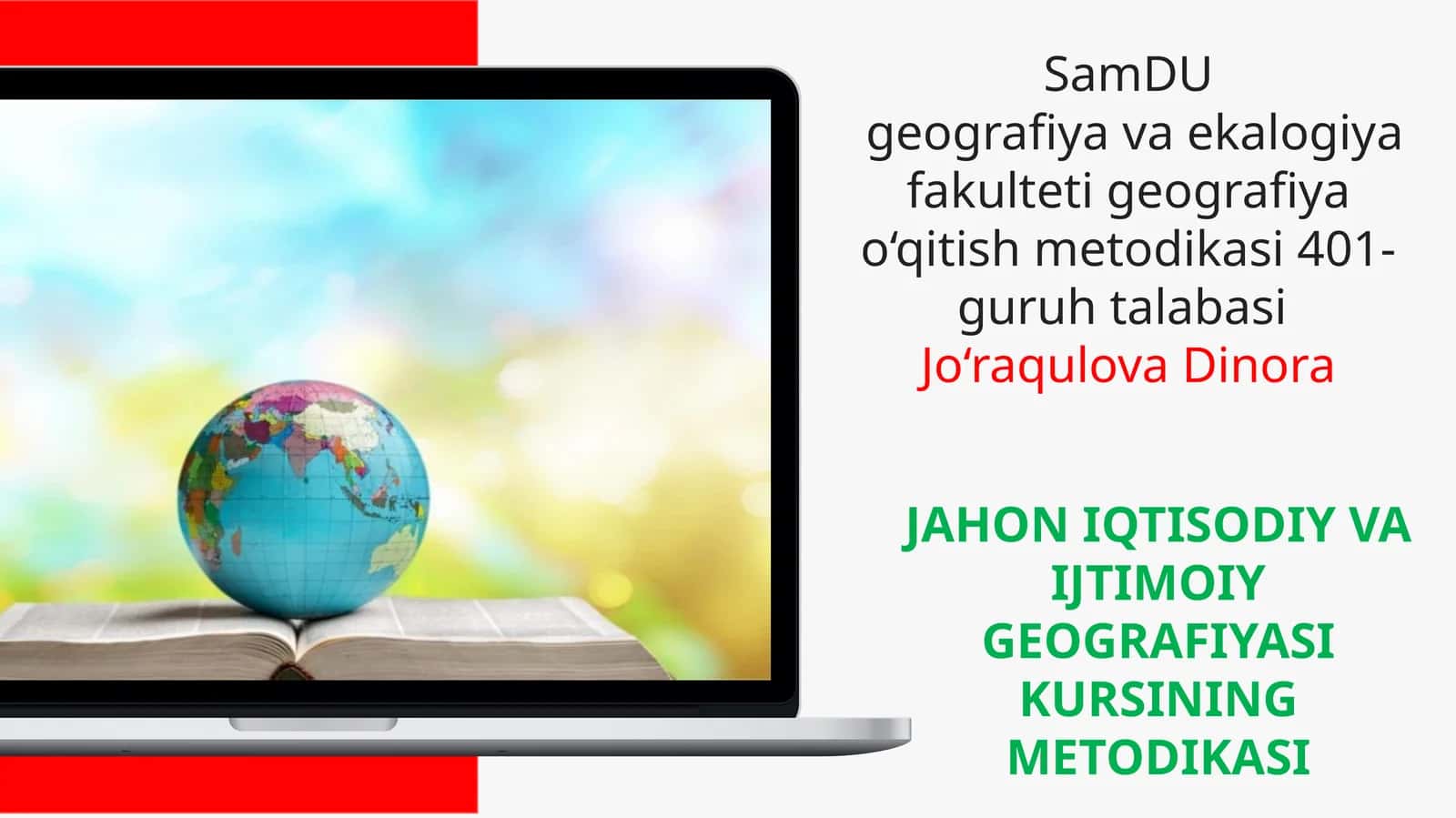 JAHON IQTISODIY VA IJTIMOIY GEOGRAFIYASI KURSINING METODIKASI 1