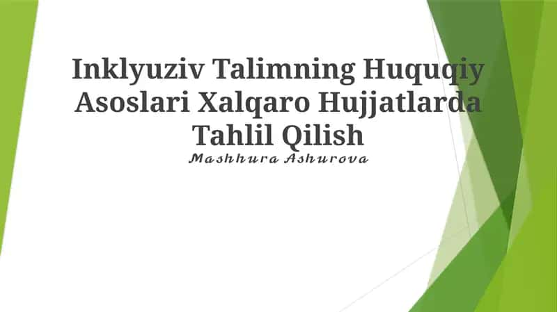 Inklyuziv Talimning Huquqiy Asoslari Xalqaro Hujjatlarda Tahlil Qilish 1