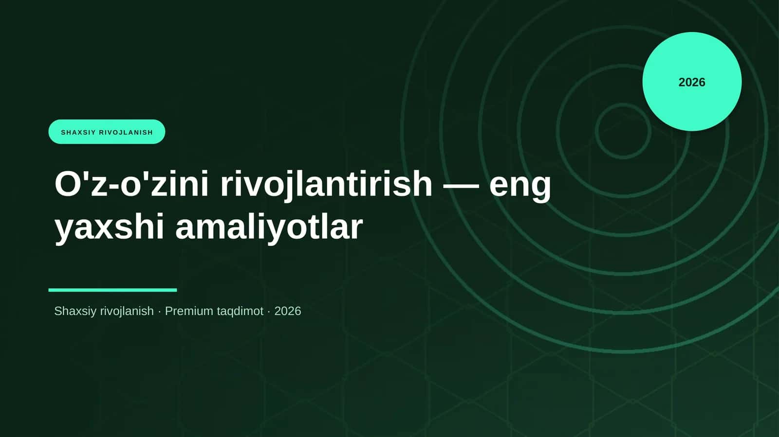 O'z-o'zini rivojlantirish — eng yaxshi amaliyotlar 1