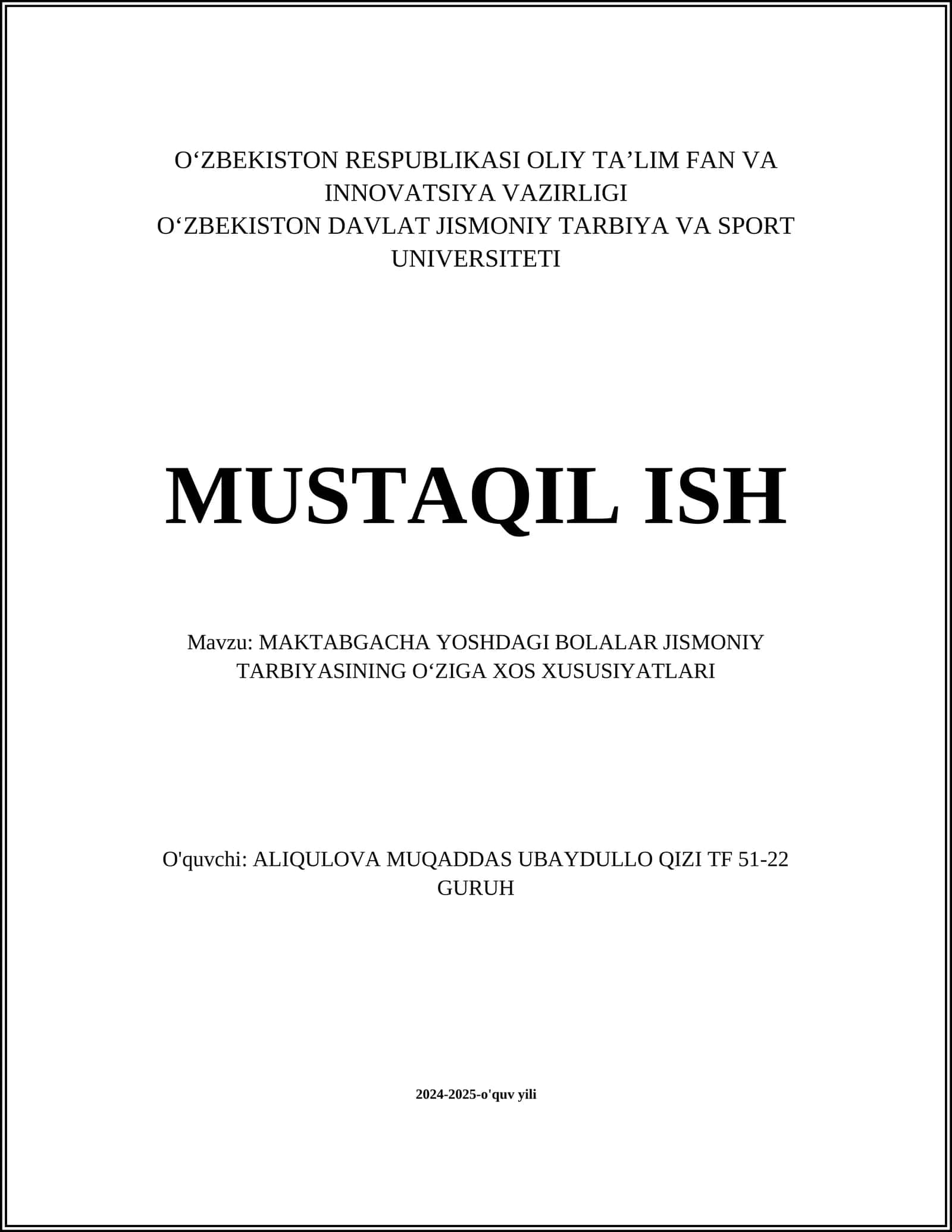 MAKTABGACHA YOSHDAGI BOLALAR JISMONIY TARBIYASINING OʻZIGA XOS XUSUSIYATLARI 1