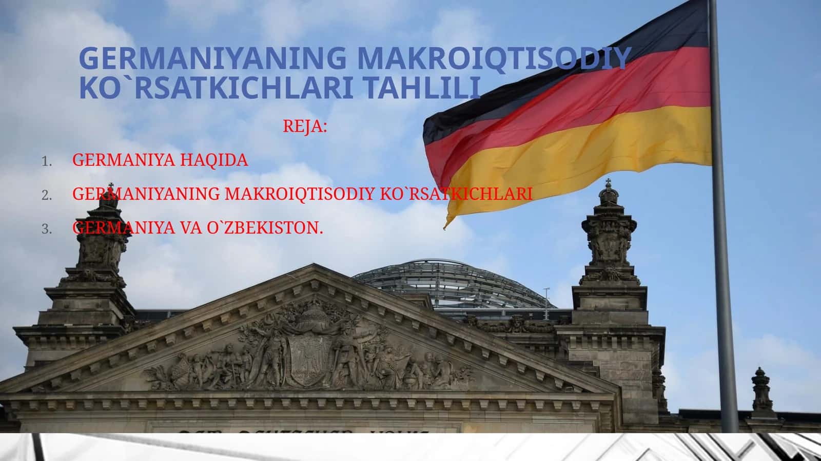 GERMANIYANING MAKROIQTISODIY KO`RSATKICHLARI TAHLILI 1
