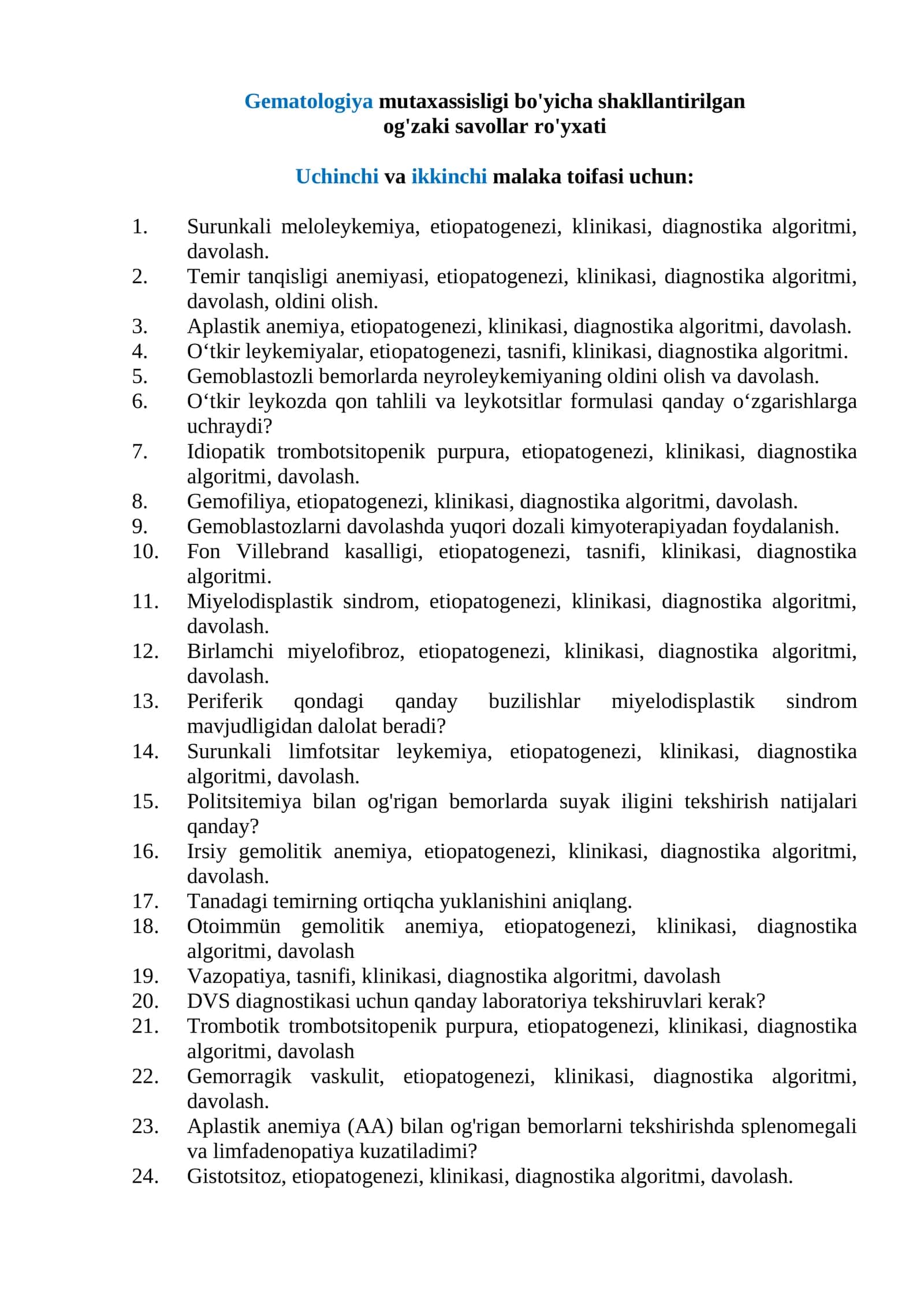 Gematologiya mutaxassisligi bo'yicha shakllantirilgan og'zaki savollar ro'yxati 1