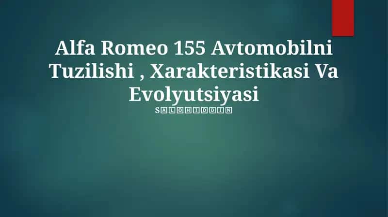 Alfa Romeo 155 Avtomobilni Tuzilishi, Xarakteristikasi Va Evolyutsiyasi 1