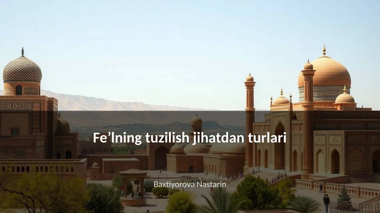 Tuzilish jihatdan feʼlning turlari 1