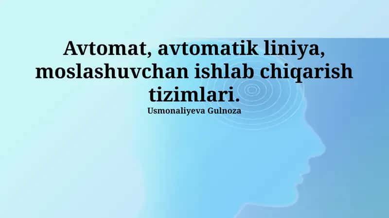Avtomatlashtirilgan liniyalarni loyihalash 1