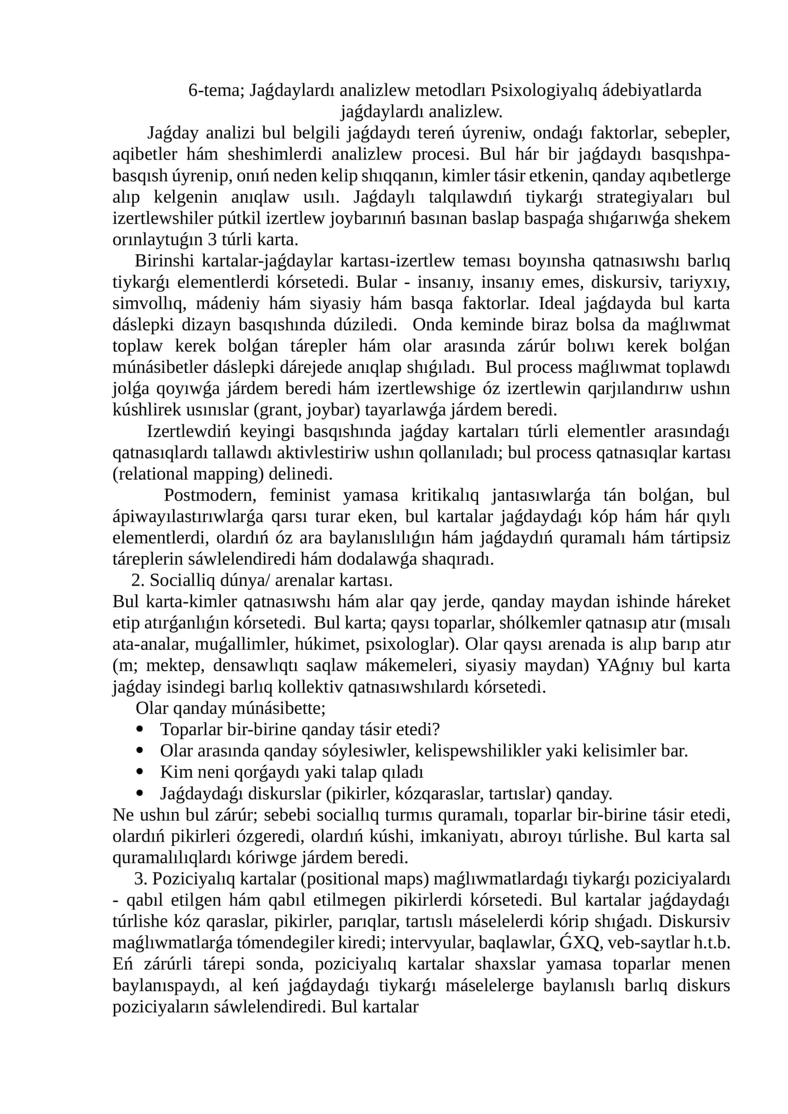 Jaǵdaylardı analizlew metodları Psixologiyalıq ádebiyatlarda jaǵdaylardı analizlew 1