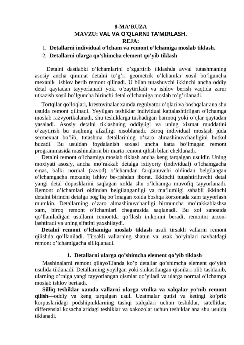Detallarni individual o’lcham va remont o’lchamiga moslab tiklash 1