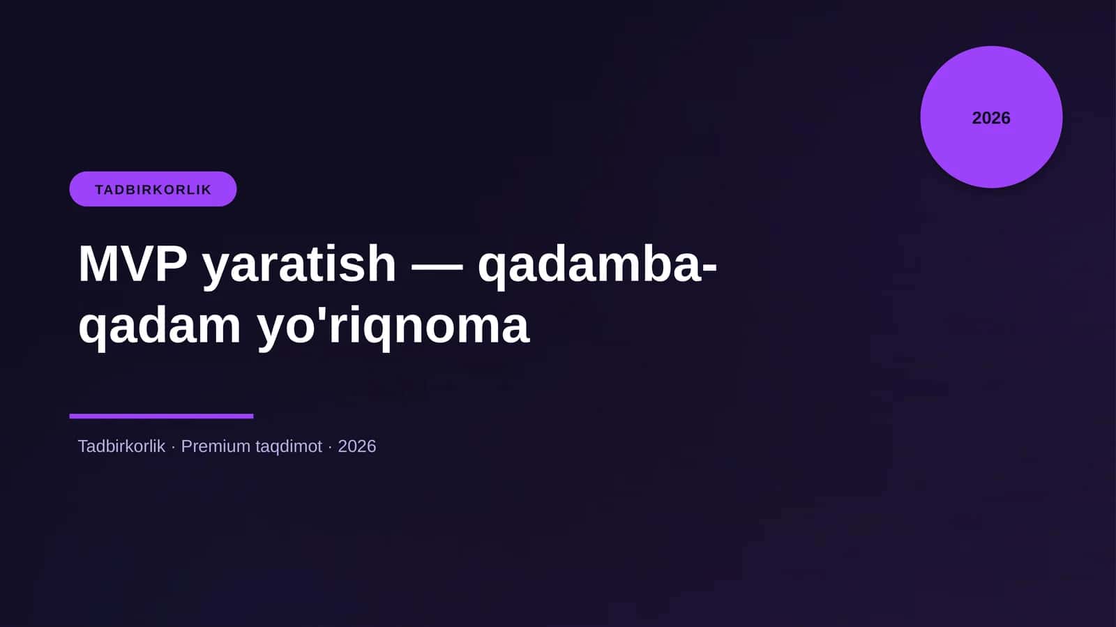 MVP yaratish — qadamba-qadam yo'riqnoma 1
