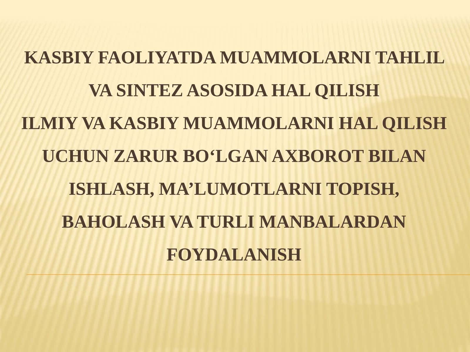 Ilmiy va kasbiy faoliyatda muammolarni tahlil va sintez qilish 1