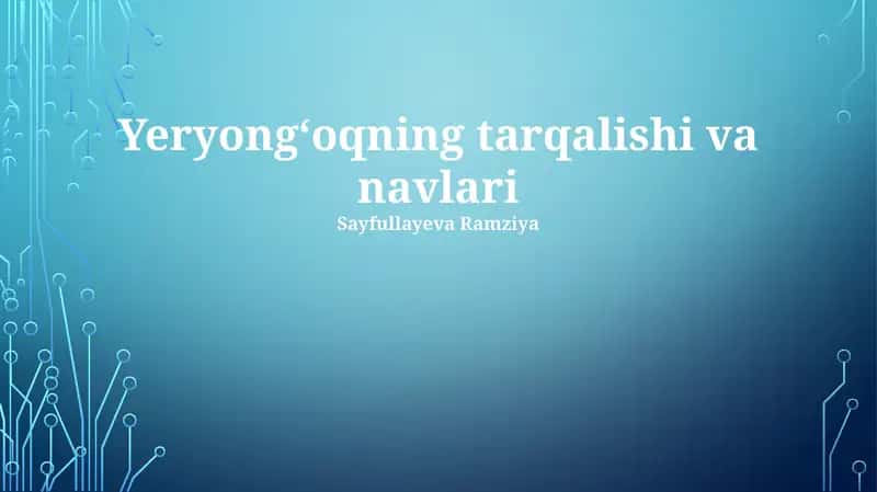 Yeryongʻoqning tarqalishi va navlari 1