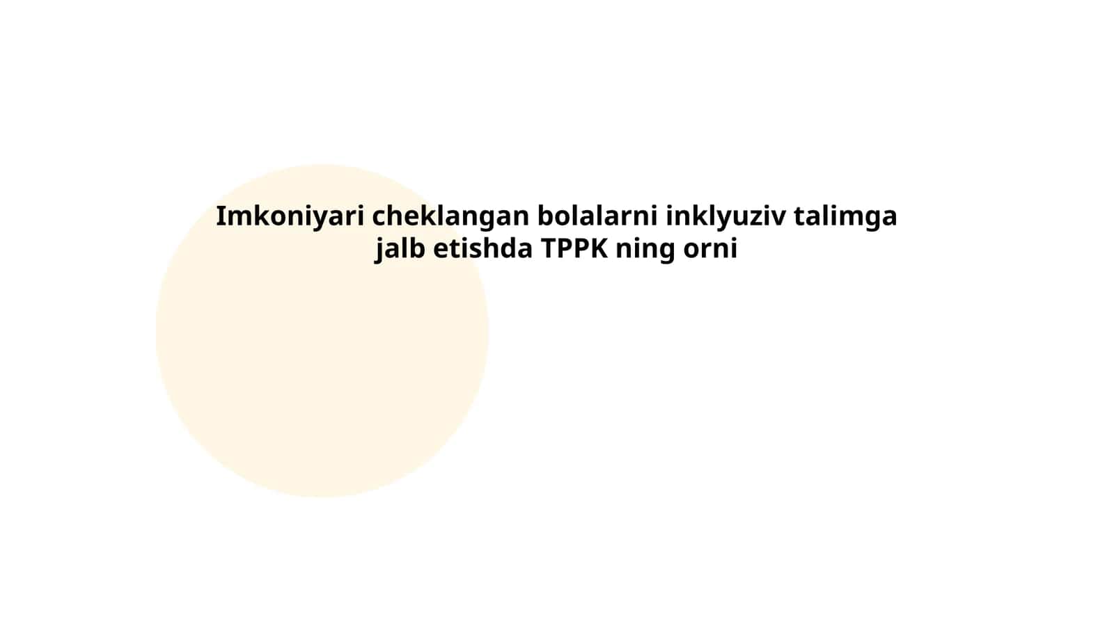 Inklyuziv talimning ahamiyati 1