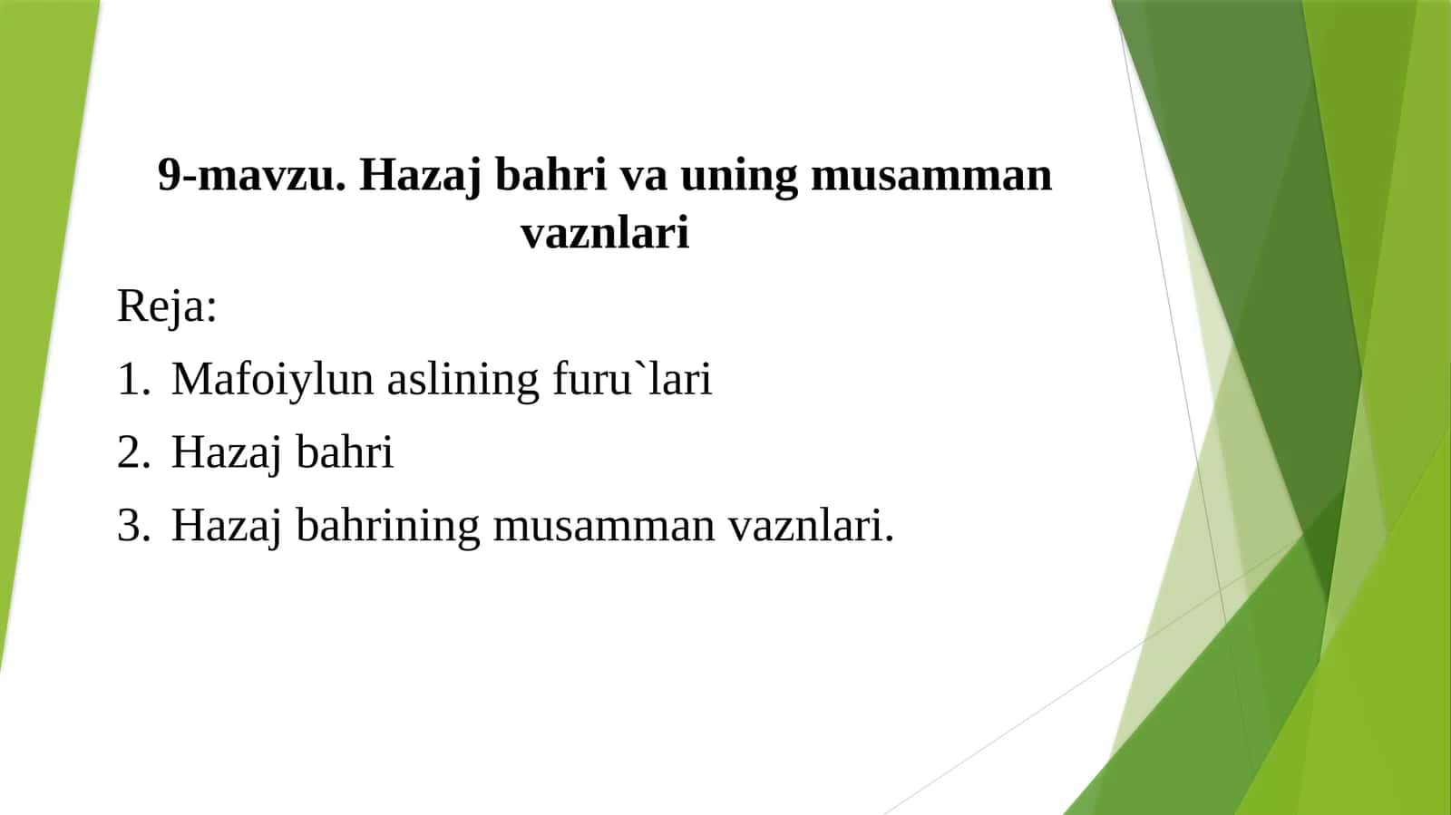9-mavzu.Hazajbahri va uningmusammanvaznlari 1