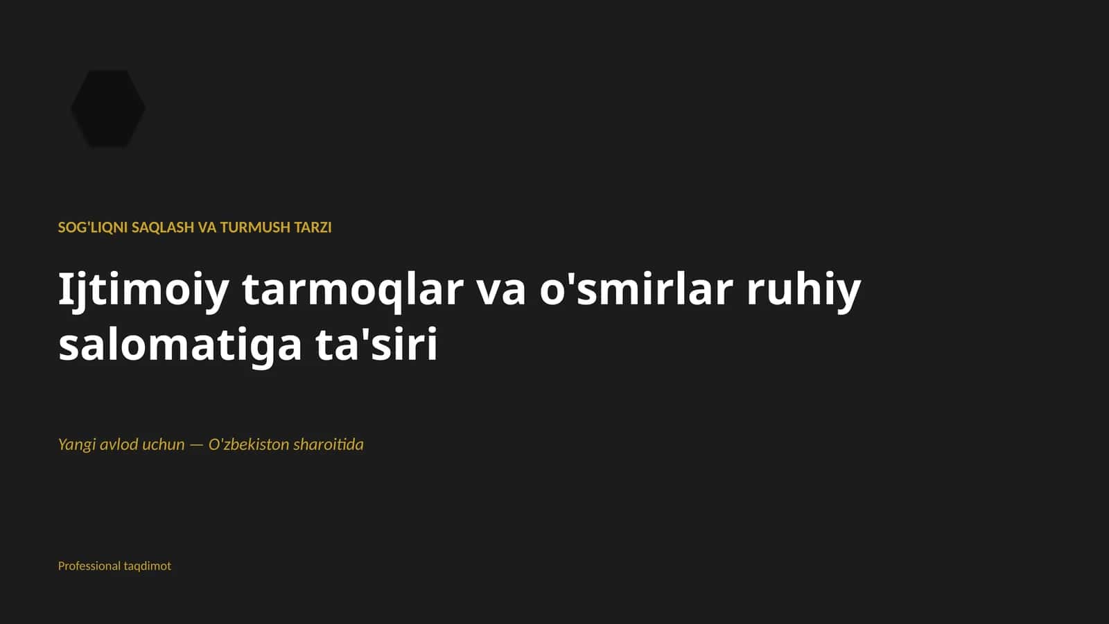 SOG'LIQNI SAQLASH VA TURMUSH TARZI 1