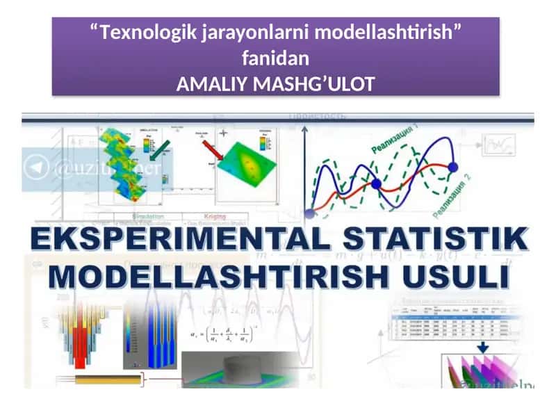 eksperimental statistik modellashtirish usuli 1