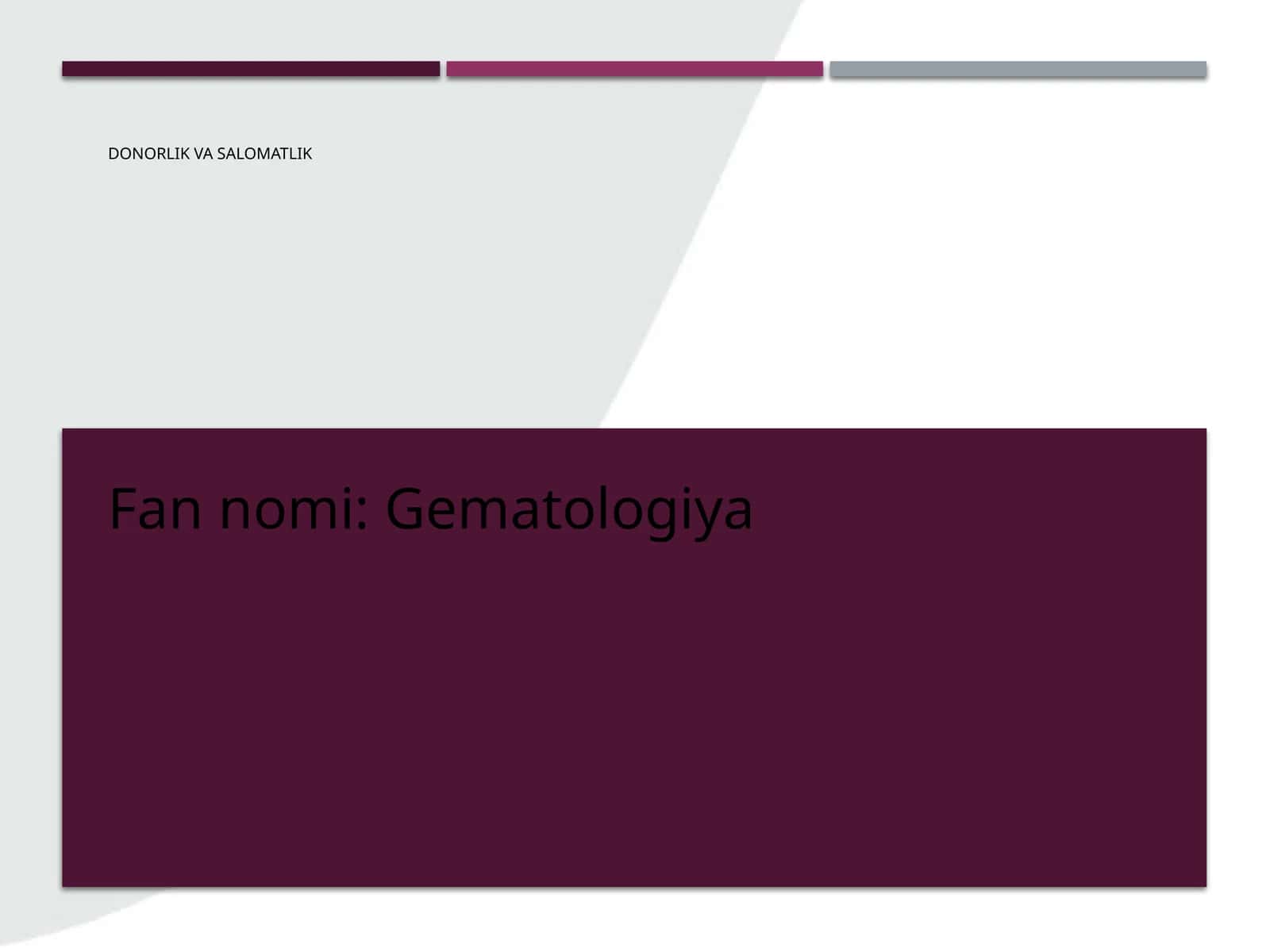 DONORLIK VA SALOMATLIK 1