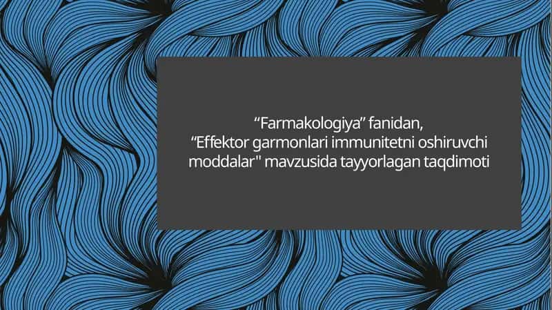 Effektorgarmonlariimmunitetnioshiruvchimoddalar 1