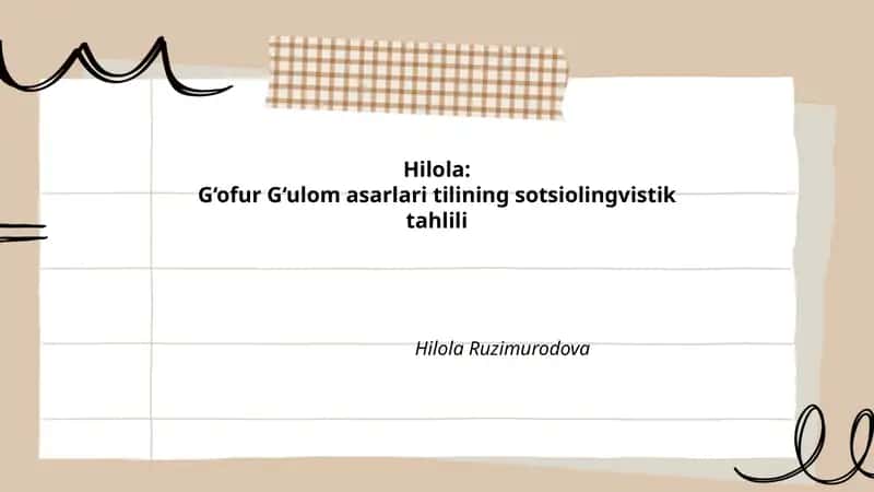 Hilola: G‘ofur G‘ulom asarlari tilining sotsiolingvistik tahlili 1