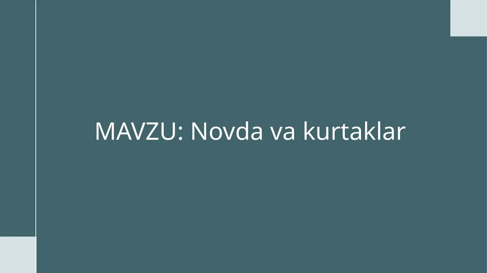Novda va kurtaklar 1