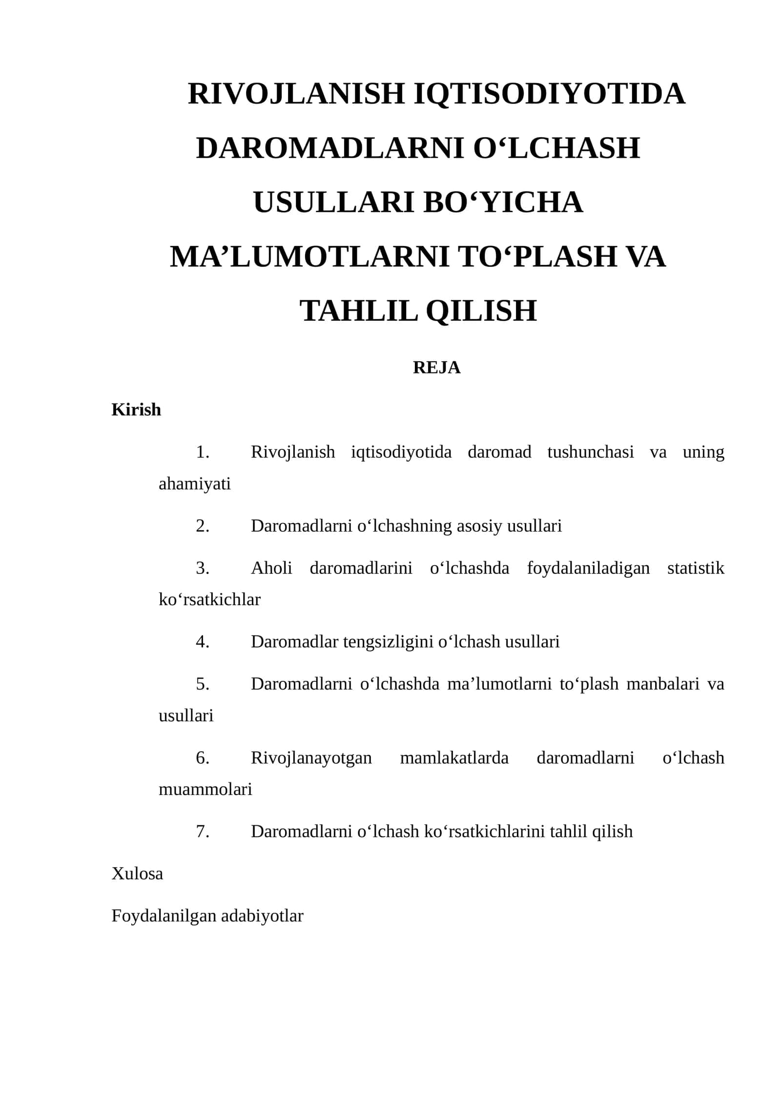 RIVOJLANISH IQTISODIYOTIDA DAROMADLARNI O‘LCHASH USULLARI BO‘YICHA MA’LUMOTLARNI TO‘PLASH VA TAHLIL QILISH 1