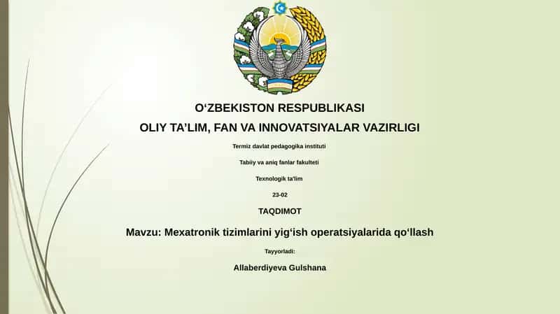 Mexatronik tizimlarini yigʻish operatsiyalarida qo‘llash 1