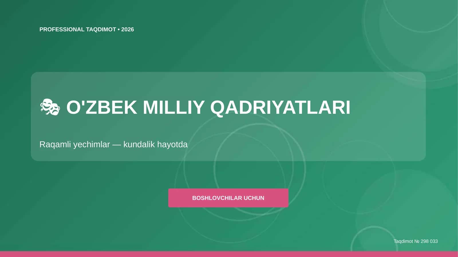 O'ZBEK MILLIY QADRIYATLARI Raqamli yechimlar 1