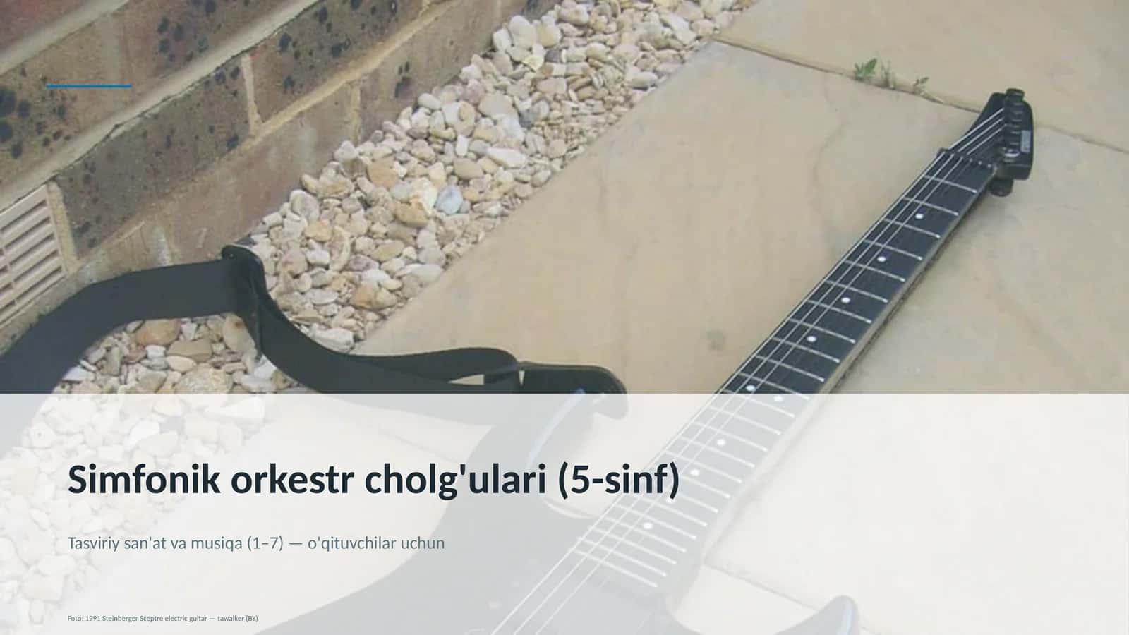 Tasviriy san'at va musiqa (1-7) dars rejasi 1