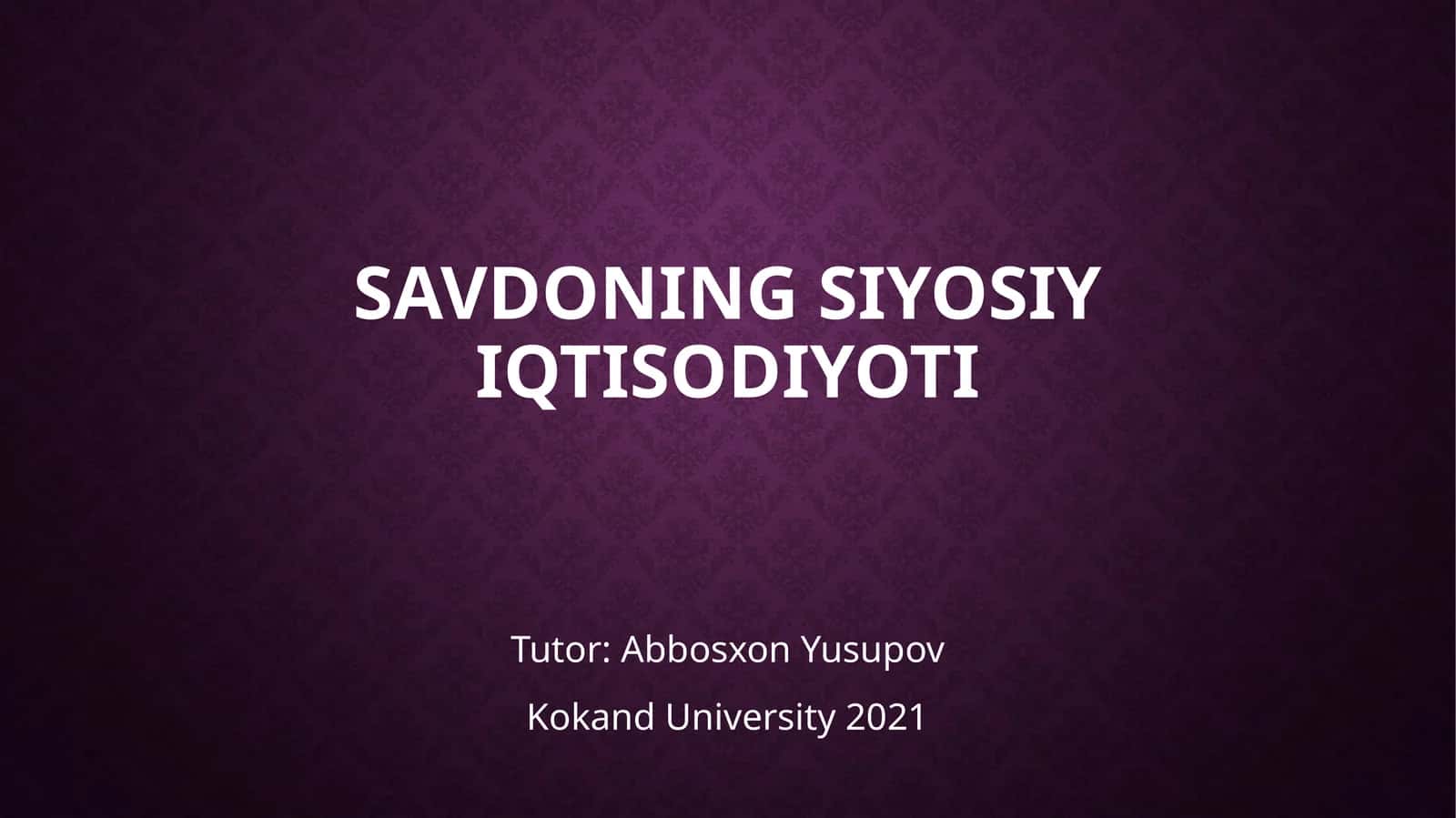 Savdoning Siyosiy iqtisodiyoti 1