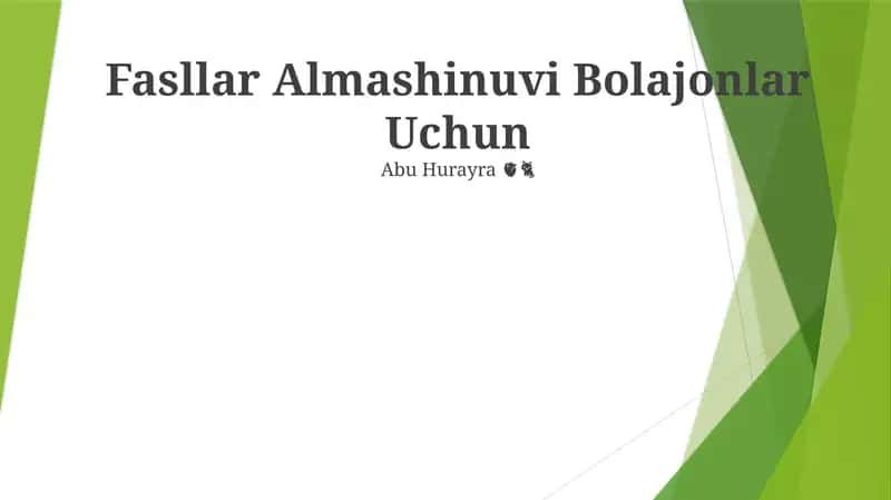 Fasllar Almashinuvi Bolajonlar Uchun 1
